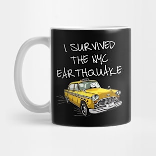 I Survived The NYC Earthquake Funny Yellow Taxi Meme Mug